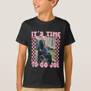 It's Time To Go Joe Funny Trump 2024  T-Shirt