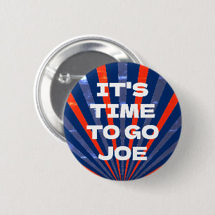 It's Time to go Joe, Lets go Brandon Funny 6 Cm Round Badge