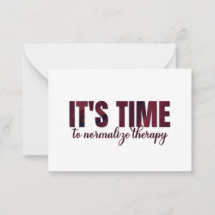 It's Time to Normalise Therapy Card