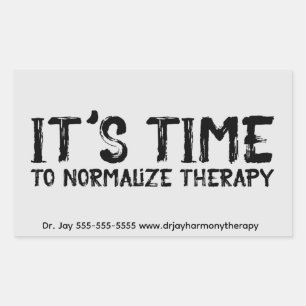 It's Time to Normalise Therapy Grunge Rectangular Sticker