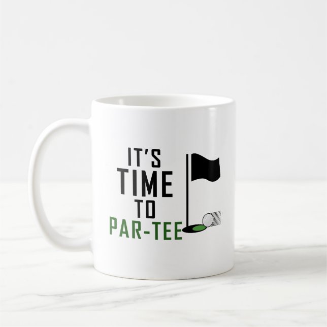 it's time to par-tee Mug (Left)