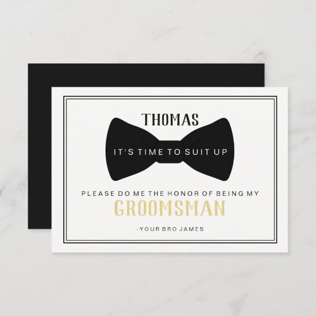 It's Time To Suit Up Groomsman Card - Black Tie I (Front/Back)