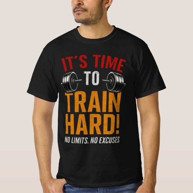 It's Time to Train Hard | No Limits Gym Shirt (Front)