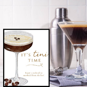 It's Tini Time Funny Espresso Martini Bar Sign