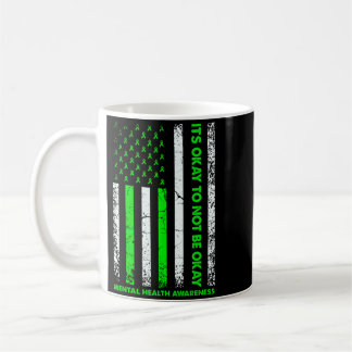 Its To Not Be Mental Health Awareness Performance Coffee Mug