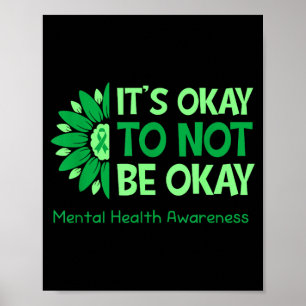 Its To Not Be Us Flag Mental Health Awareness Poster