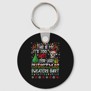 It's Too Hot For Ugly Christmas Sweaters Lemur Ani Key Ring
