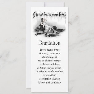It's Too Hot to Wear Black Invitation