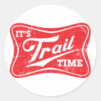 It's Trail Time Classic Round Sticker