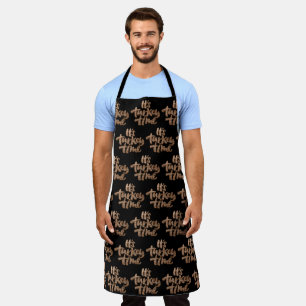 It's Turkey Time, Thanksgiving Dinner Slogan Wood Apron