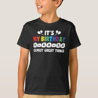 It's Twosday My Birthday 2.22.22 Twosday Birthday T-Shirt