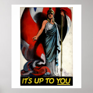 It's up to You (Britannia)_Propaganda Poster