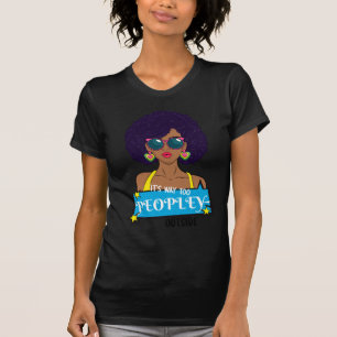 Its Way Too Peopley Outside T-Shirt