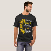 It's Weird Being The Same Age As Old People Women T-Shirt | Zazzle