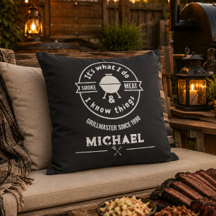 It's What I Do I Smoke Meat & I Know Things Funny Cushion