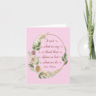 It's What We Do Jane Austen Quote Greeting Card
