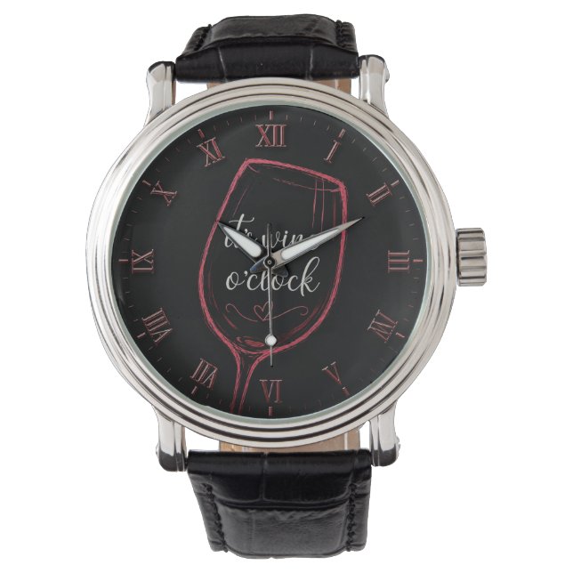 It's Wine O'Clock Modern Minimalist  Watch (Front)