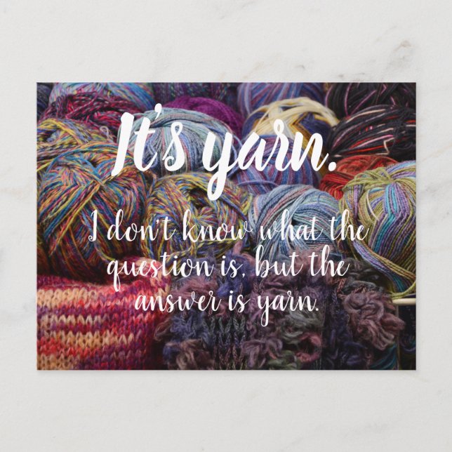 It's yarn // The answer is yarn Postcard (Front)