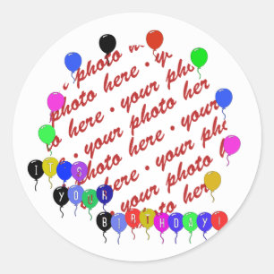 It's your Birthday! Birthday Balloons Photo Frame Classic Round Sticker