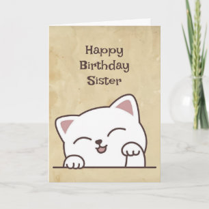 It's Your Birthday Fun Cat I Love You Sister Card