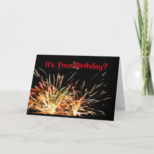 It's Your Birthday? Have A Blast! Card