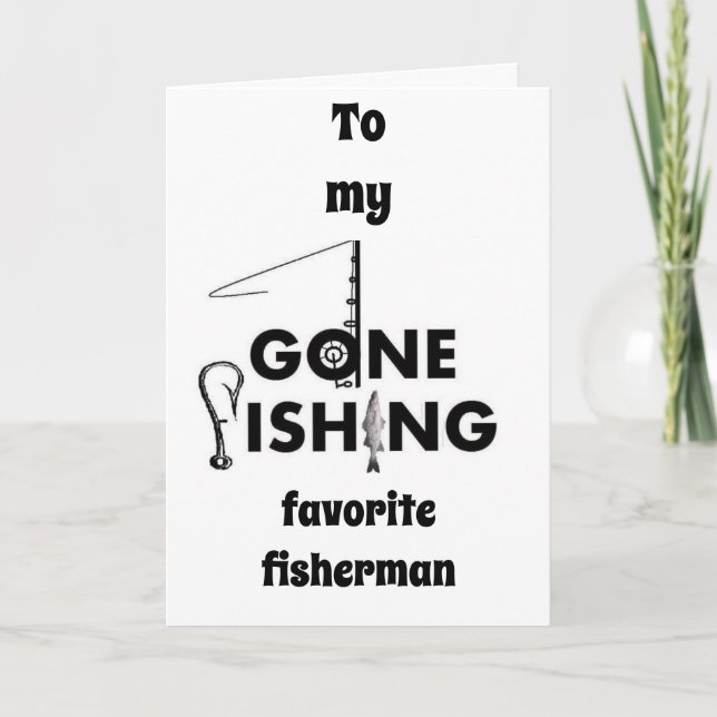 IT'S YOUR BIRTHDAY *MY FAVORITE FISHERMAN** CARD (Front)