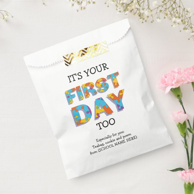 IT'S YOUR FIRST DAY TOO Teacher to Parent Favour Bags (Sealed)