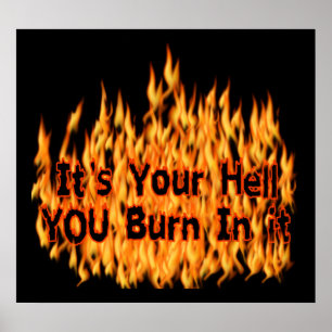 It's Your Hell Poster