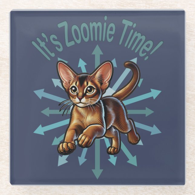 It's Zoomie Time Abyssinian Cat Glass Coaster (Front)