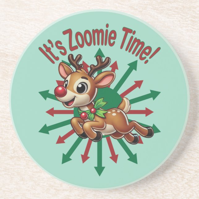 "It's Zoomie Time! Christmas Reindeer Coaster (Front)