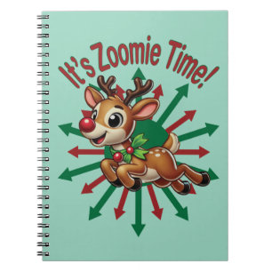 "It's Zoomie Time! Christmas Reindeer Notebook