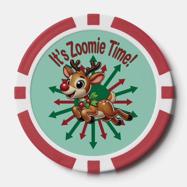 "It's Zoomie Time! Christmas Reindeer Poker Chips (Front)