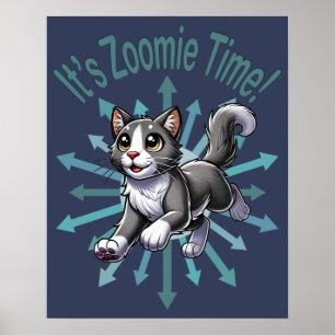It's Zoomie Time Grey Bicolor Cat Poster