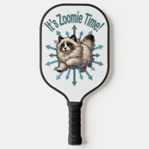 It's Zoomie Time Ragdoll Cat Pickleball Paddle
