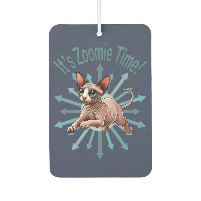 It's Zoomie Time Sphynx Cat Car Air Freshener (Front)