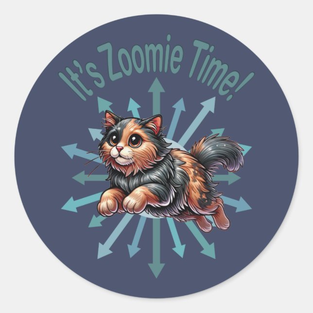 It's Zoomie Time Tortoise Shell Cat Classic Round Sticker (Front)