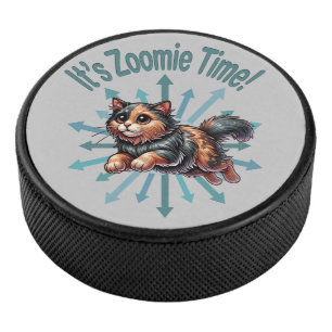 It's Zoomie Time Tortoise Shell Cat Hockey Puck
