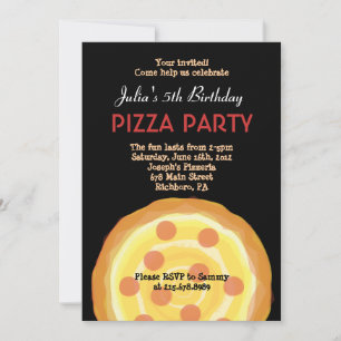 IT'SA PIZZA PARTY! Happy Birthday Party Invitation