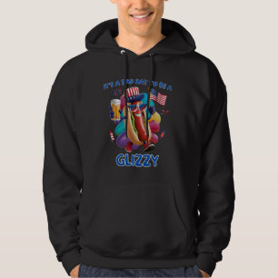 Itu2019s a Bad Day to Be a Glizzy - 4th of July Fu Hoodie