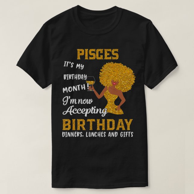 Itu2019s My Birthday  Black Women Pisces Zodiac Gi T-Shirt (Design Front)