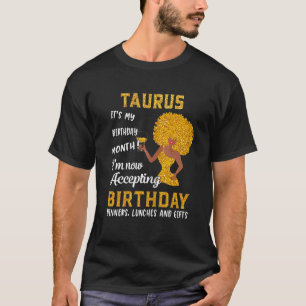 Itu2019s My Birthday Black Women Taurus April May T-Shirt