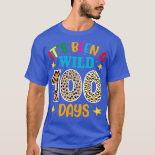 Itx27s Been A Wild 100 Days Leopard Print Animal P T-Shirt