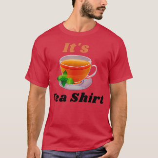 Itx27sTea Shirt