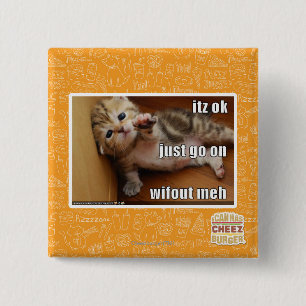 Itz ok, just go on wifout meh 15 cm square badge