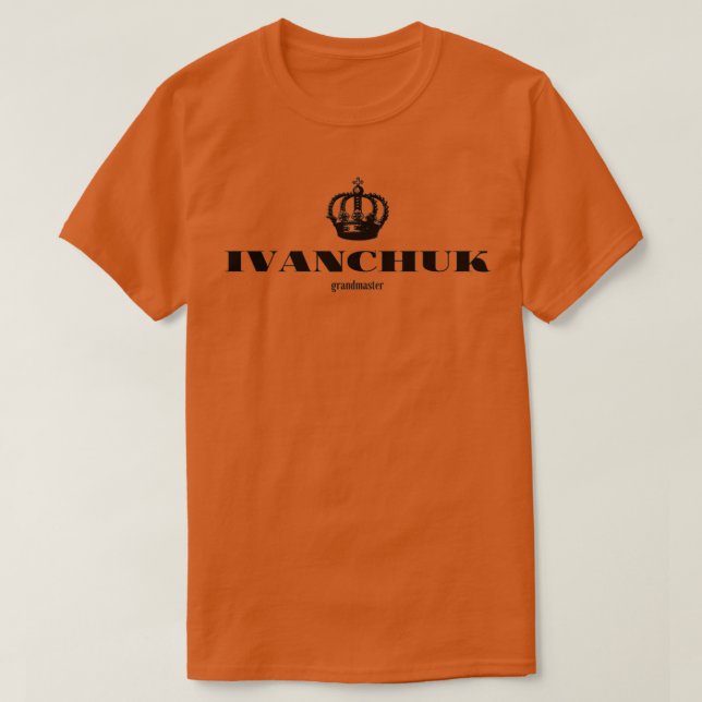 Ivanchuk Chess grandmaster Chess Player  T-Shirt (Design Front)