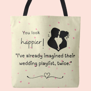 I've already imagined their wedding playlist twice tote bag