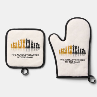 I've Already Started My Endgame Chess Geek Humour Oven Mitt & Pot Holder Set