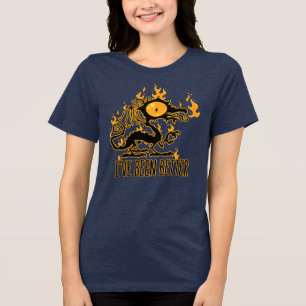I've Been Better Scorched Crispy Dragon Tri-Blend Shirt