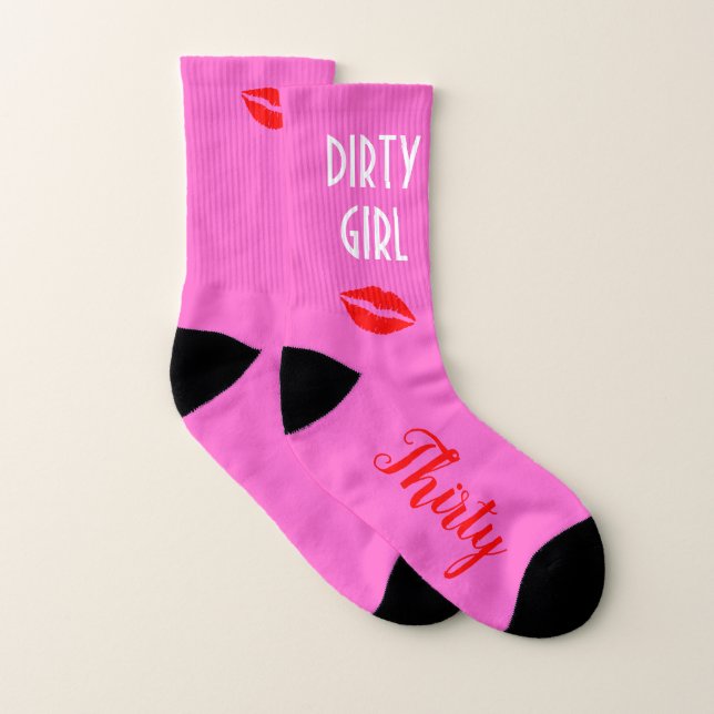 I've Been Dirty Girl 30 30th Birthday Party Favour Socks (Pair)