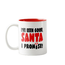 I've Been Good, Santa. I Promise! Funny